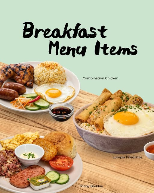 Breakfast menu: combination chicken, lumpia fried rice and Pinoy brekkie